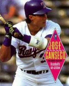 Library Binding Jose Canseco: Baseball's 40-40 Man Book