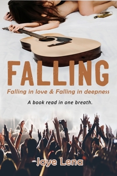 Paperback Falling: Falling in love & Falling in deepness Book