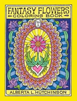 Paperback Fantasy Flowers Coloring Book No. 1: 24 Designs in Elaborate Oval Frames Book