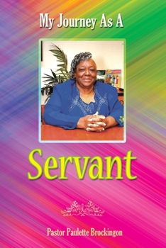 Paperback My Journey as a Servant Book
