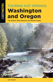 Paperback Touring Hot Springs Washington and Oregon Book