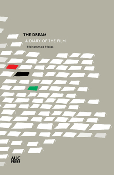 Paperback The Dream: A Diary of the Film Book