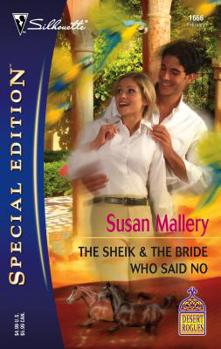 Mass Market Paperback The Sheik & the Bride Who Said No Book