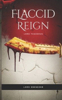 Paperback Flaccid Reign Book