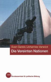 Paperback Die Vereinten Nationen: Aufgaben, Instrumente Und Reformen [German] Book