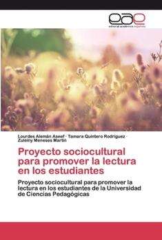Paperback Proyecto sociocultural para promover la lectura en los estudiantes [Spanish] Book