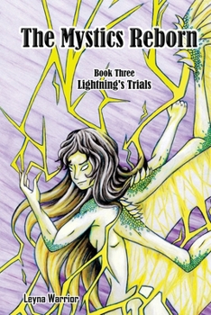 Paperback The Mystics Reborn Book 3 Lightning's Trials Book