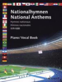 Sheet music Hymnes nationaux: 50 Hymnes. piano solo or with voice. [German] Book