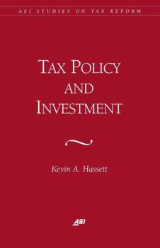 Paperback Tax Policy and Investment Book