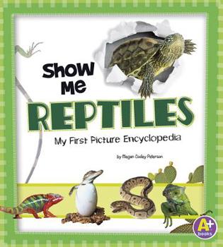 Hardcover Show Me Reptiles Book