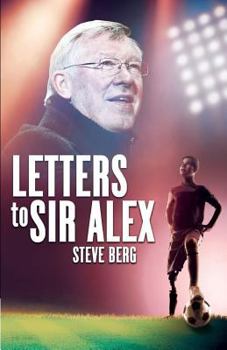 Paperback Letters to Sir Alex Book