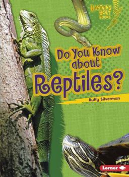 Paperback Do You Know about Reptiles? Book