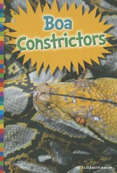 Library Binding Boa Constrictors Book