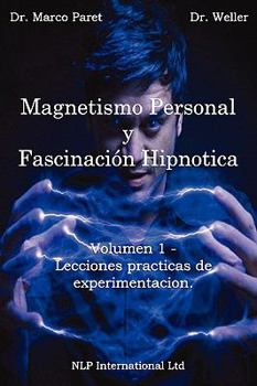 Paperback Magnetismo Personal y como desarrollarlo [Spanish] Book