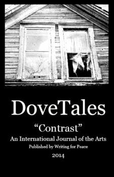 DoveTales "Contrast": An International Journal of the Arts