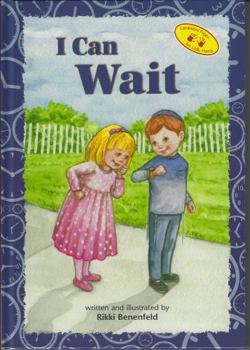 Hardcover I Can Wait (The Toddler Experience Series) Book