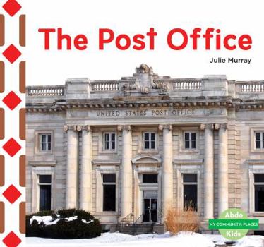 The Post Office - Book  of the My Community: Places