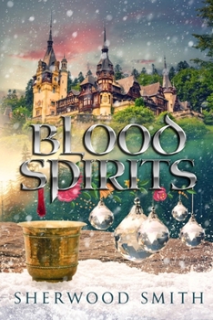 Blood Spirits - Book #2 of the Dobrenica