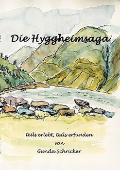 Paperback Die Hyggheimsaga [German] Book