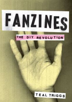 Paperback Fanzines: The DIY Revolution Book