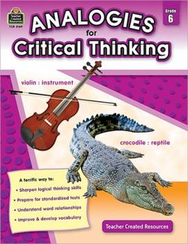 Paperback Analogies for Critical Thinking Grade 6 Book