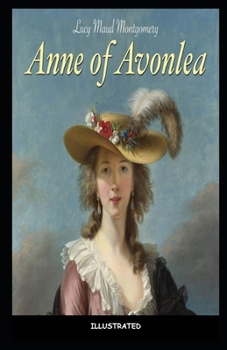 Anne of Avonlea Illustrated