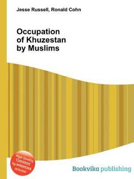 Paperback Occupation of Khuzestan by Muslims Book