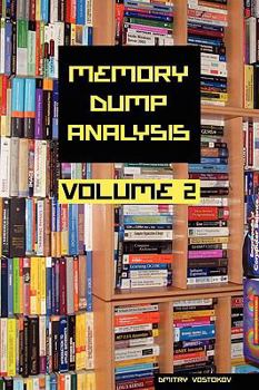 Hardcover Memory Dump Analysis Anthology, Volume 2 Book