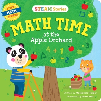 Board book Steam Stories Math Time at the Apple Orchard! (First Math Words): First Math Words Book