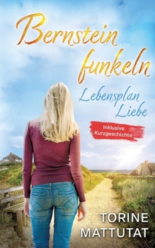 Paperback Lebensplan Liebe: - jetzt inklusive der Novelle Herzgestöber [German] Book