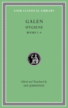 Hardcover Hygiene, Volume I: Books 1-4 [Greek, Ancient (To 1453)] Book