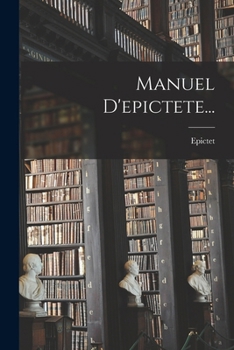 Manuel D'epictete...
