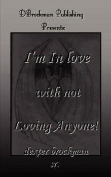 Paperback I'm in Love with Not Loving Anyone Book