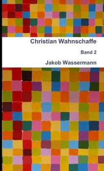 Paperback Christian Wahnschaffe Band 2 [German] Book