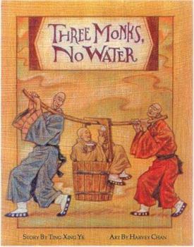 Paperback Three Monks, No Water Book