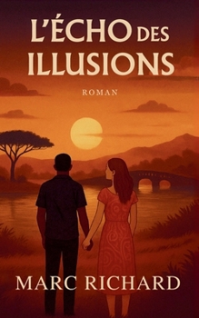 Paperback L'Écho des Illusions [French] Book