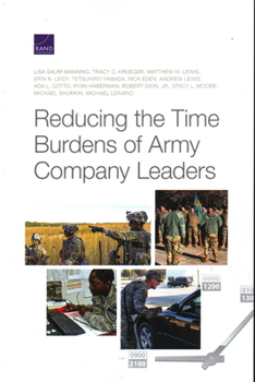 Paperback Reducing the Time Burdens of Army Company Leaders Book