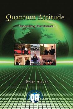 Paperback Quantum Attitude: Systemizing Your Success Book