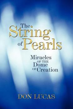 Paperback The String of Pearls: Miracles of the Dome of Creation Book