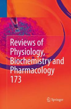 Paperback Reviews of Physiology, Biochemistry and Pharmacology, Vol. 173 Book