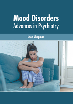 Hardcover Mood Disorders: Advances in Psychiatry Book