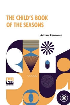 Paperback The Child's Book Of The Seasons Book