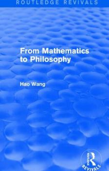 Paperback From Mathematics to Philosophy (Routledge Revivals) Book