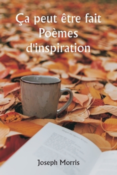 Paperback It Can Be Done Poems of Inspiration [French] Book