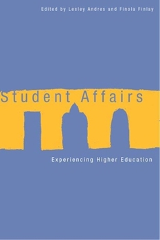 Paperback Student Affairs: Experiencing Higher Education Book