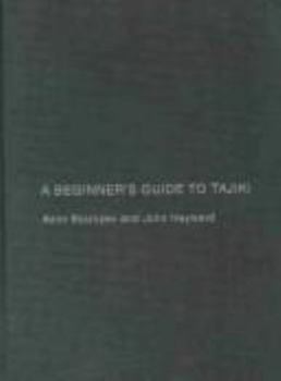 Paperback A Beginners' Guide to Tajiki Book