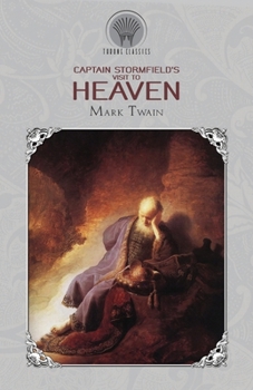 Paperback Captain Stormfield's Visit to Heaven Book