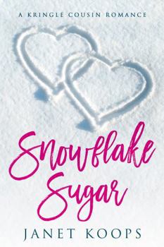 Paperback Snowflake Sugar: Large Print Edition (Kringle Cousin Romance Large Print Editions) Book