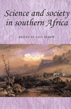 Paperback Science and Society in Southern Africa Book