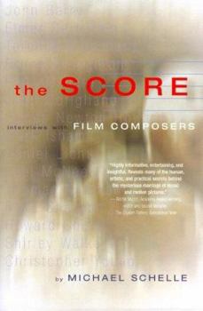 Paperback The Score: Interviews with Film Composers Book